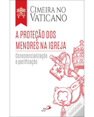 A PROTEÇÃO DOS MENORES NA IGREJA