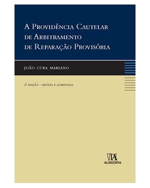 A providência cautelar de arbitramento de reparação provisória