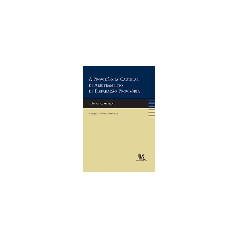 A providência cautelar de arbitramento de reparação provisória