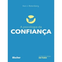 A PSICOLOGIA DA CONFIANÇA