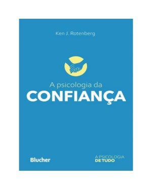 A PSICOLOGIA DA CONFIANÇA