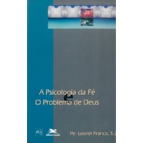 A PSICOLOGIA DA FÉ