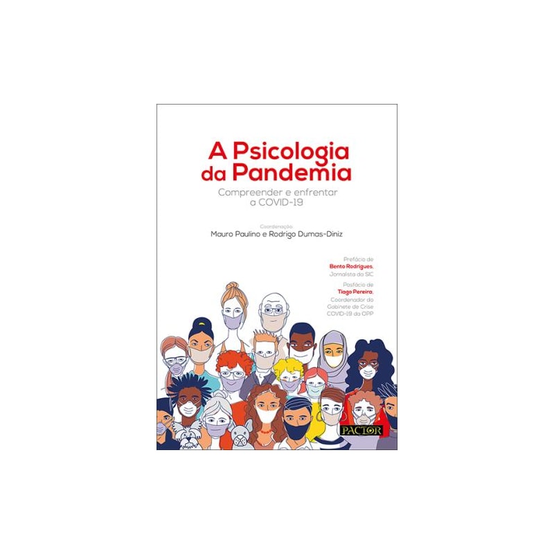 A psicologia da pandemia: compreender e enfrentar a covid-19