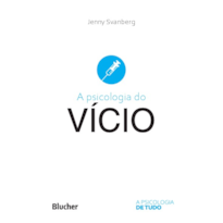 A psicologia do vício