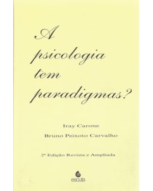A psicologia tem paradigmas?