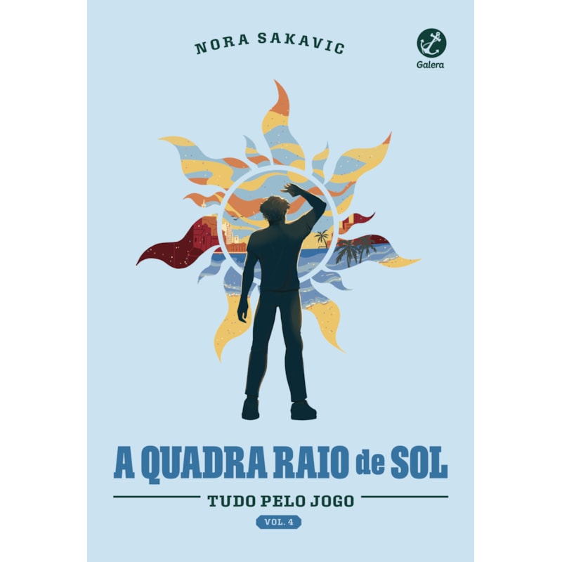 A QUADRA RAIO DE SOL (VOL. 4 SÉRIE TUDO PELO JOGO)