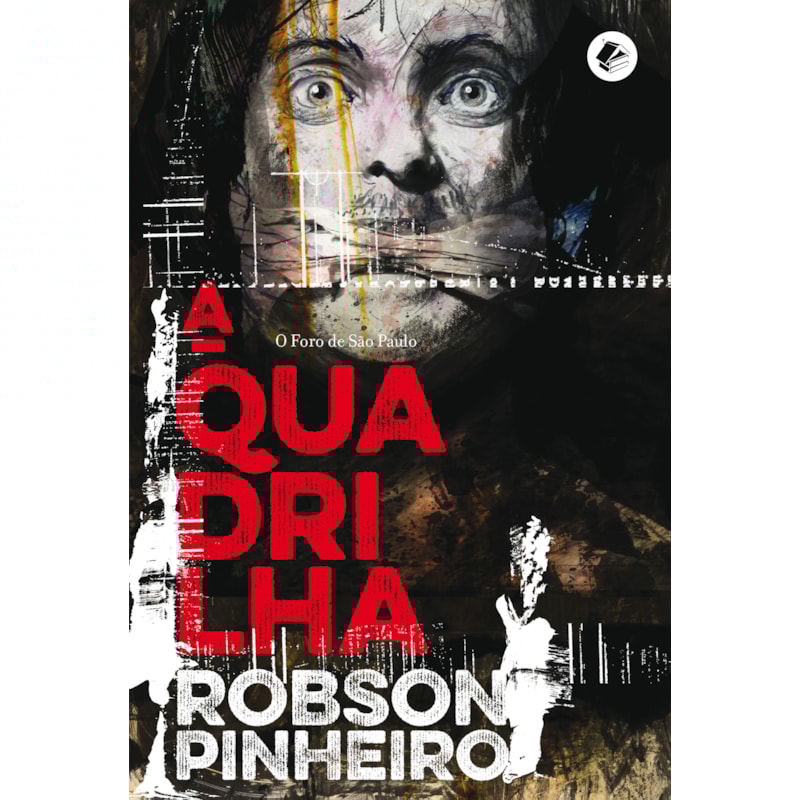 A QUADRILHA
