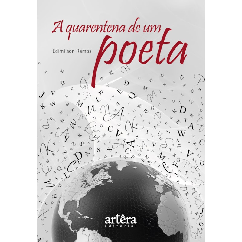 A QUARENTENA DE UM POETA