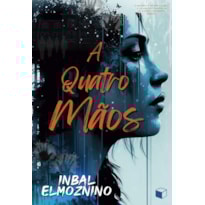 A QUATRO MÃOS