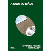 A QUATRO MÃOS