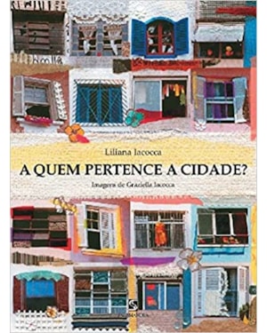 A QUEM PERTENCE A CIDADE?