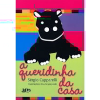 A queridinha da casa
