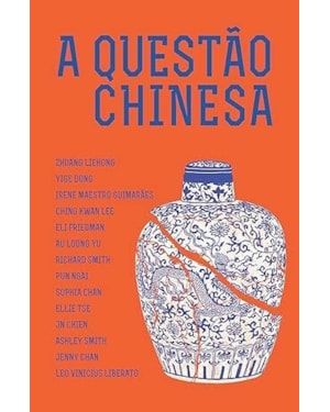 A QUESTÃO CHINESA