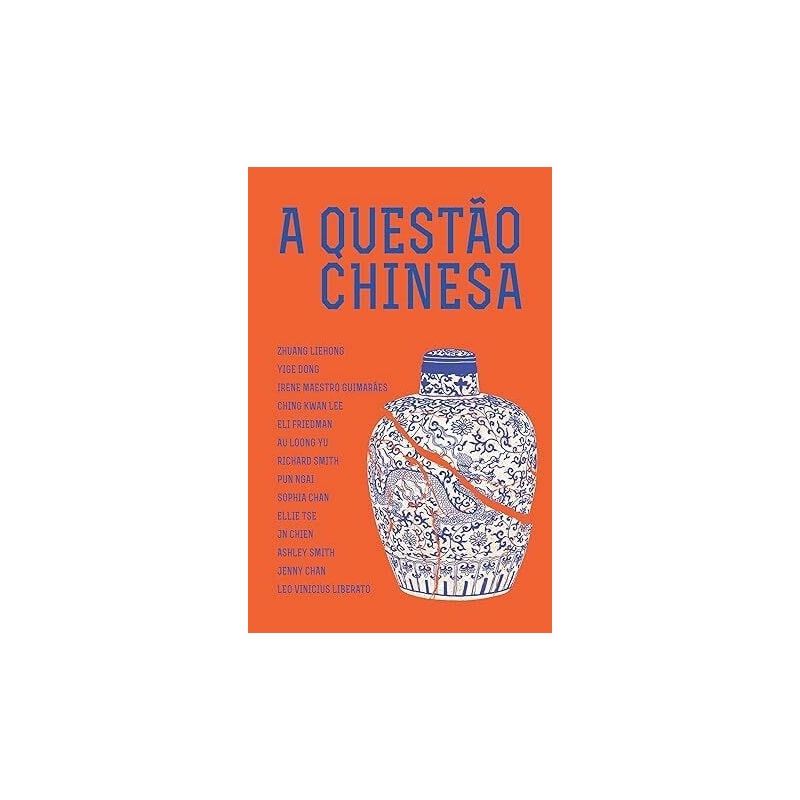 A QUESTÃO CHINESA