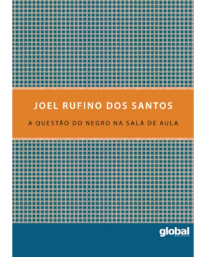 A questão do negro na sala de aula