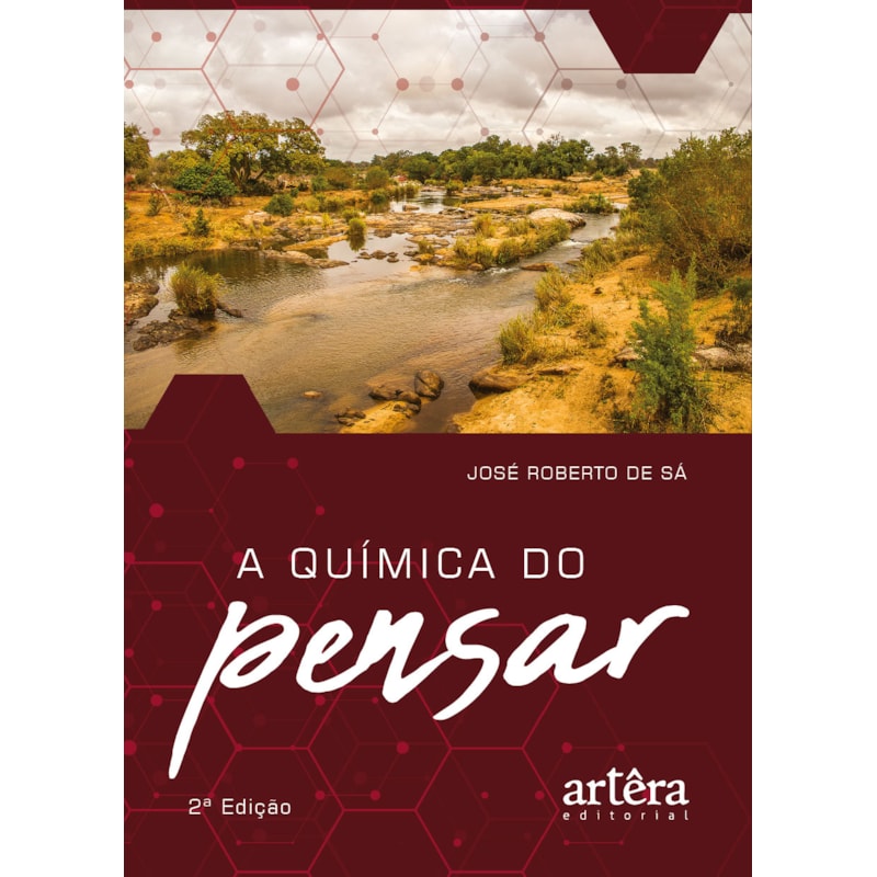 A QUÍMICA DO PENSAR