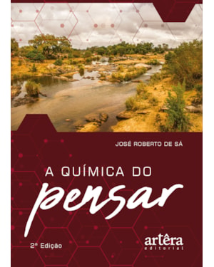 A QUÍMICA DO PENSAR
