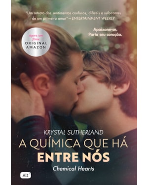 A QUÍMICA QUE HÁ ENTRE NÓS (CHEMICAL HEARTS)