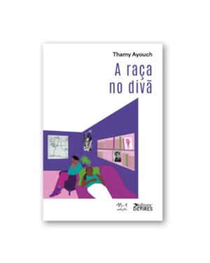 A RAÇA NO DIVÃ