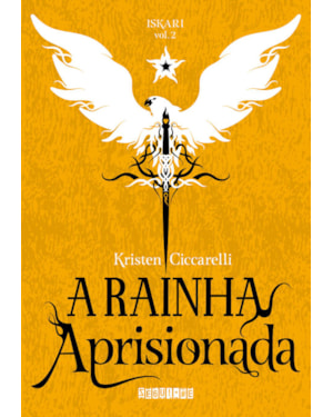 A RAINHA APRISIONADA