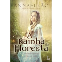 A rainha da floresta