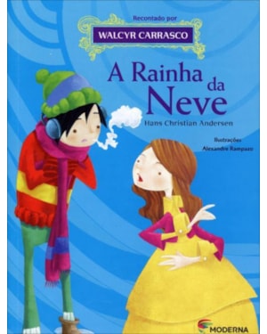 A rainha da neve: Hans Christian Andersen