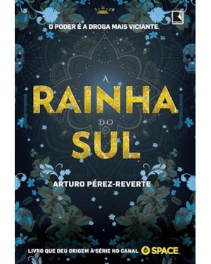 A RAINHA DO SUL