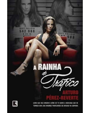 A RAINHA DO TRÁFICO