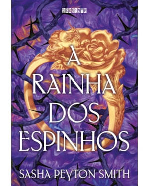 A RAINHA DOS ESPINHOS