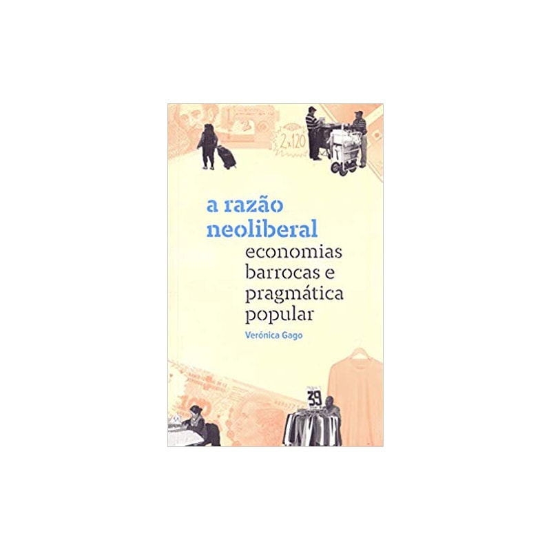 A RAZÃO NEOLIBERAL