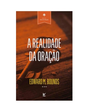 A realidade da oração