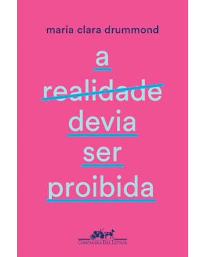 A realidade devia ser proibida
