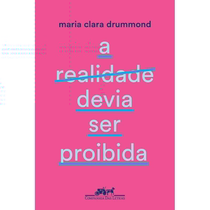 A REALIDADE DEVIA SER PROIBIDA