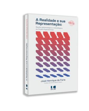 A realidade e sua representação: desafios epistemológicos e metodológicos aos Estudos Organizacionais