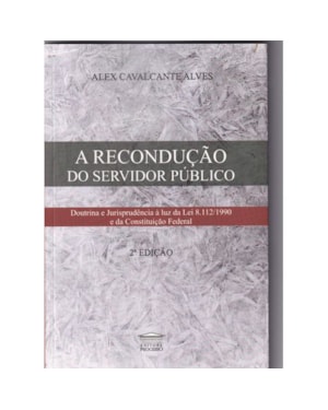 A RECONDUÇÃO DO SERVIDOR PÚBLICO