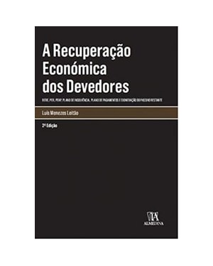 A recuperação econômica dos devedores: rere, per, peap, plano de insolvência, plano de pagamentos e exoneração do passivo restante