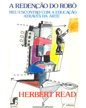 A REDENÇÃO DO ROBÔ: MEU ENCONTRO COM A EDUCAÇÃO ATRAVÉS DA ARTE