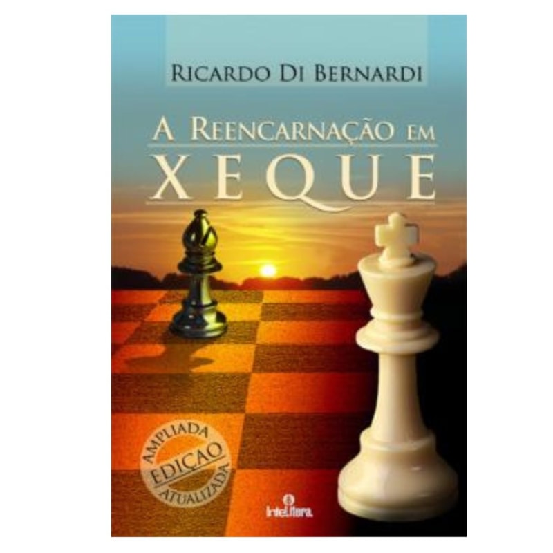 A REENCARNAÇÃO EM XEQUE