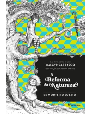 A reforma da natureza