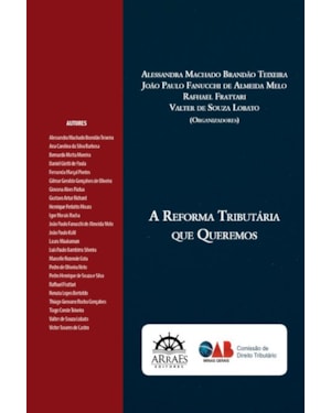 A reforma tributária que queremos