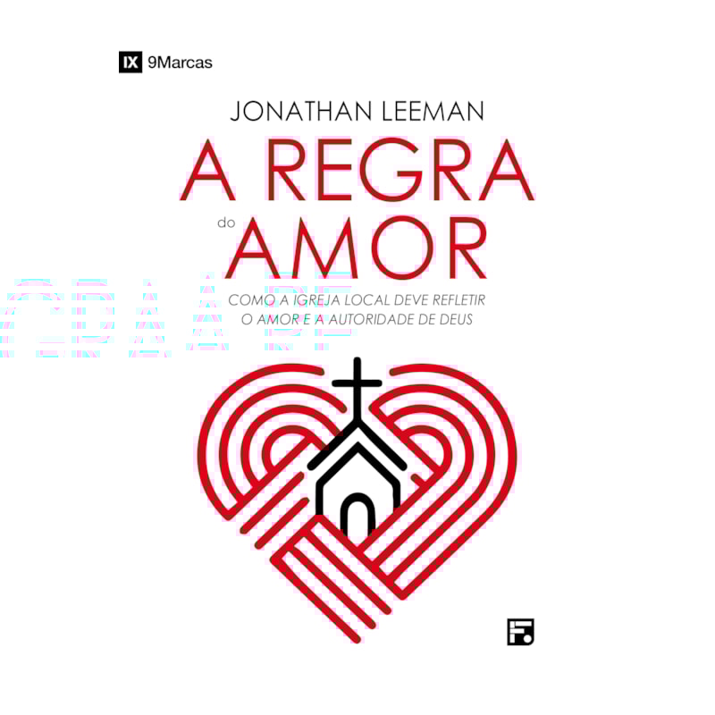 A REGRA DO AMOR