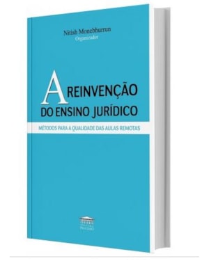 A REIVENÇÃO DO ENSINO JURÍDICO