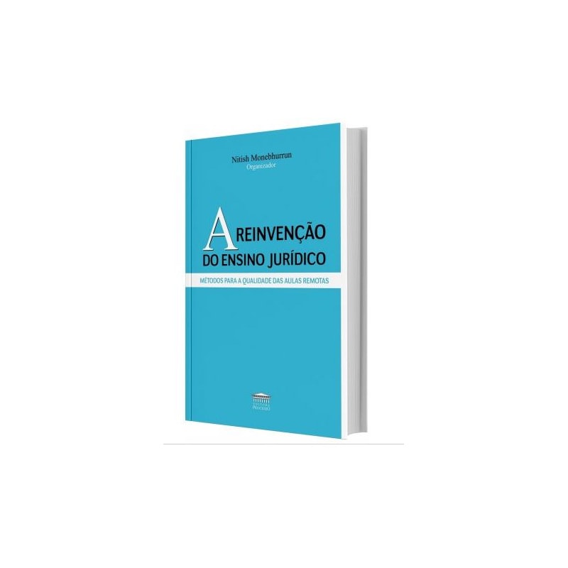 A REIVENÇÃO DO ENSINO JURÍDICO
