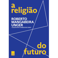 A RELIGIÃO DO FUTURO