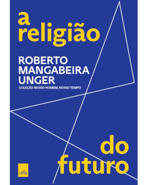 A RELIGIÃO DO FUTURO