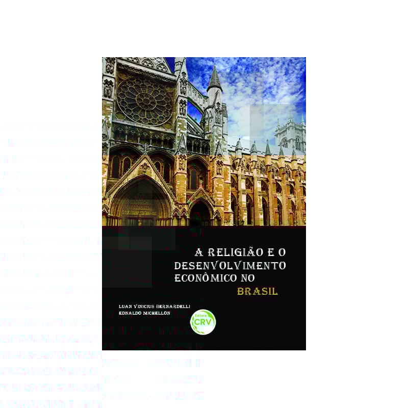 A RELIGIÃO E O DESENVOLVIMENTO ECONÔMICO NO BRASIL
