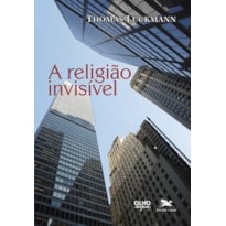 A RELIGIÃO INVISÍVEL