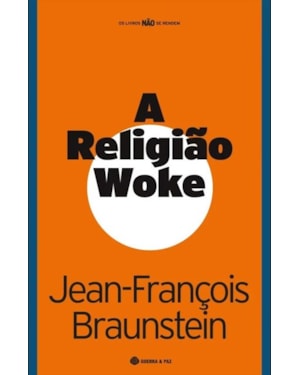 A RELIGIÃO WOKE