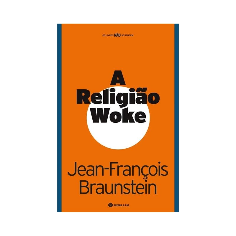 A RELIGIÃO WOKE