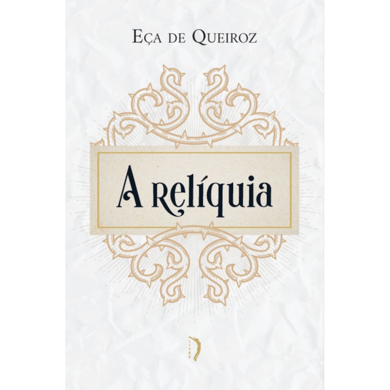 A RELÍQUIA